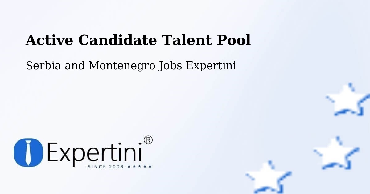 Active Candidate Talent Pool – Lévis - Serbia and Montenegro Jobs Expertini