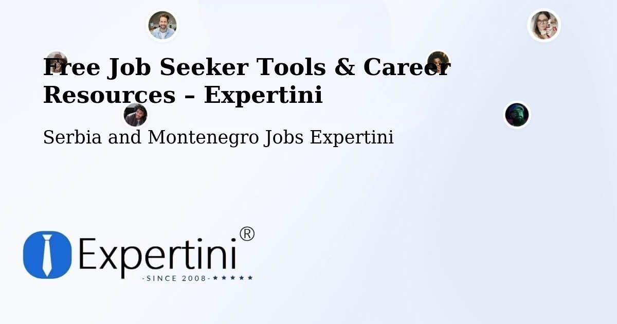 Free Job Seeker Tools & Career Resources – Lévis - Lévis, Serbia and Montenegro Jobs Expertini