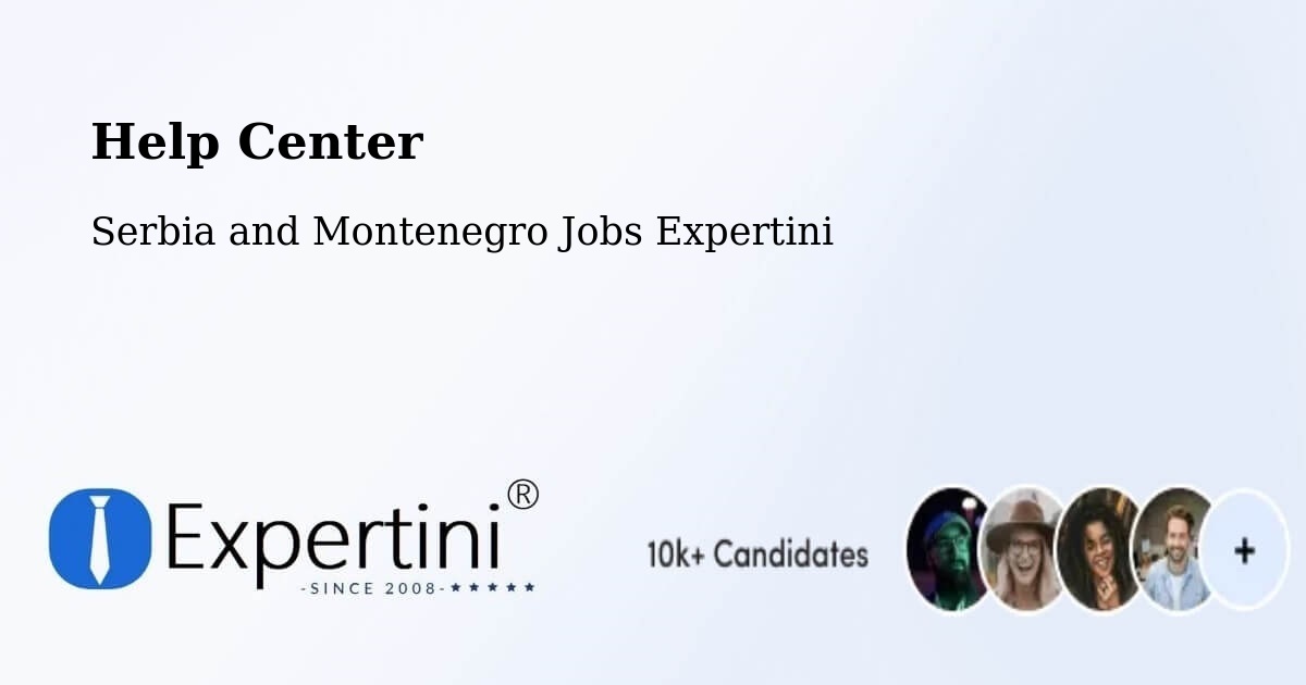 Help Center – Lévis - Serbia and Montenegro Jobs Expertini
