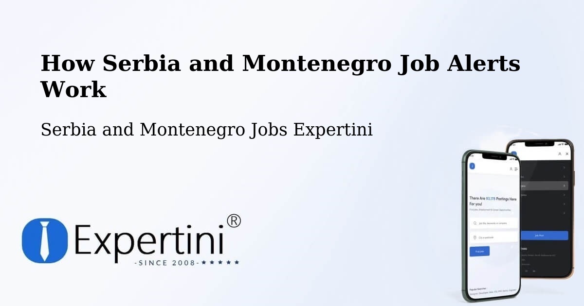 Job Alert System Overview – Lévis - Serbia and Montenegro Jobs Expertini