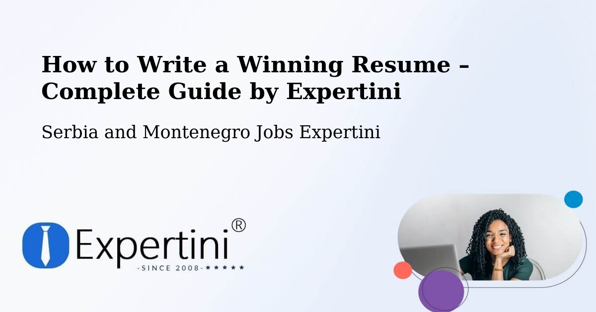 Resume Writing Guide for Job Seekers – Lévis - Lévis, Serbia and Montenegro Jobs Expertini