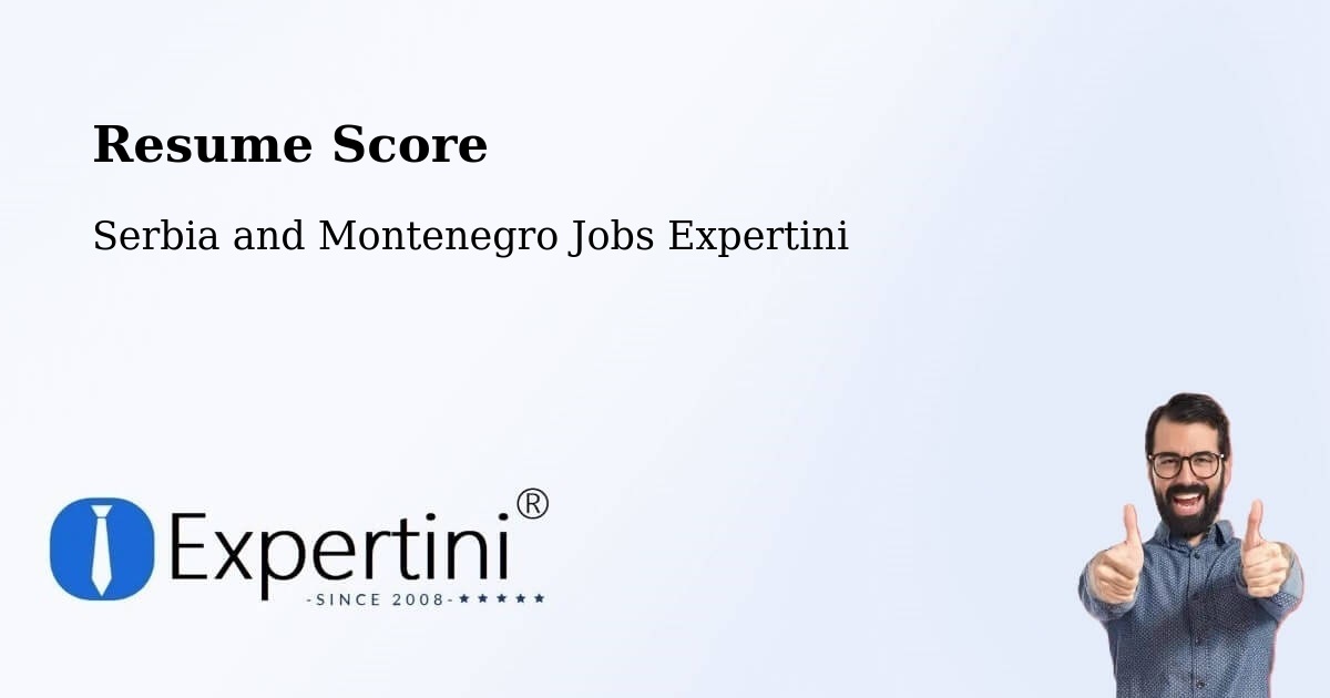 Resume Score & Job Description Match Tool – Lévis - Serbia and Montenegro Jobs Expertini