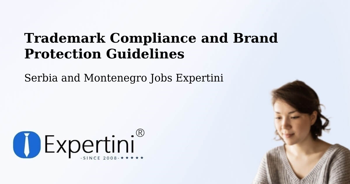 Trademark & Brand Protection Guidelines – Lévis - Serbia and Montenegro Jobs Expertini
